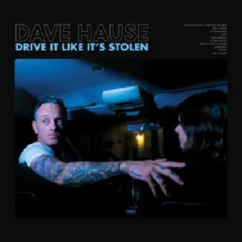 dave hause drive it like it's stolen album cover art
